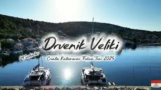 Drvenik Veli (4K) – The Island That Stayed, Croatia | Sailing Trip 2025 | FP Saona 47 “Felicia”