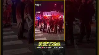 Canada School Shooting: 10 Killed, Including Shooter | Canada Mourns After Deadly Shooting | WION