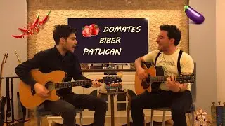 Domates Biber Patlıcan - Akustik Cover