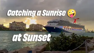 Carnival Sunrise Departing Miami at Sunset 14/12/2024
