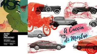 A Caccia di Mostre - Auto che Passione - M.A.X. Museo Chiasso Svizzera