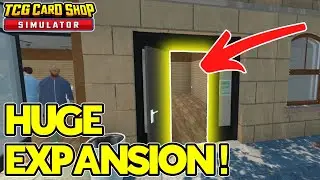 Using Lots Of Money To Unlock A HUGE EXPANSION - TCG Card Shop Simulator