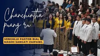Chanchintha puang ru | Aizawl East Area Masihi Sangati Zaipawl | Masihi Sangati Meet 2025