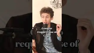 GooGooGaGa vs. Googoo Gaga (Linguistics Debate)
