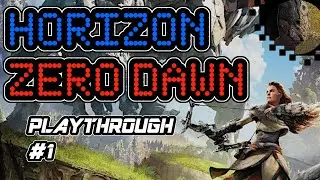 Horizon Zero Dawn | Playthrough #1 | PS5