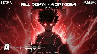 Montagem - Fell Down - (It All Fell Down) || Hot TikTok Douyin - DJ抖音版2025