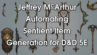 Automating Sentient Item Generation For Dungeons and Dragons 5E