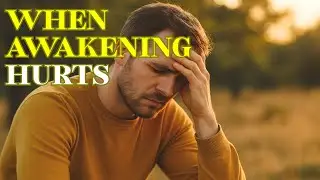 AWAKENING FATIGUE - WHEN YOUR SOUL IS TIRED OF GROWING