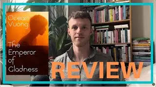 Ep 56 | BOOKS UP CLOSE | Ocean Vuong, The Emperor of Gladness