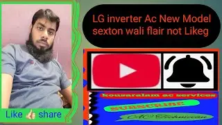 LG inverter Ac New Model 👌 sexton wali flair not Likeg #acservice #ac