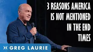 3 Reasons America May NOT Be In The End Times (Prophecy Points)