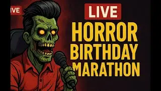 Soavecito&rsquo;s Horror Birthday Marathon Pt. 2 &ndash; LIVE!