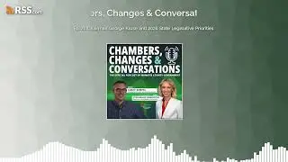 Ep. 21: Chairman George Kruse and 2026 State Legislative Priorities
