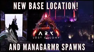 ARK: LOST COLONY New base locartion & Managarmr [ep7] #arksurvivalascended  #lostcolony #gaming