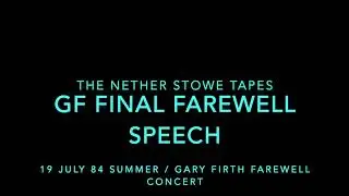 1984_07_19 Garry Firth Final Farewell Speech Part 5