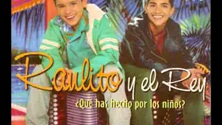 QUIERO HABLARTE-RAULITO Y EL REY