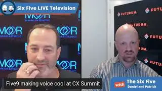 Five9 CX Summit &mdash; Эпизод 92 &mdash; Подкаст Six Five