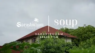 Sarasiruham Resort, Udaipur &ndash; Lakefront Luxury Redefined | Resort Brand Film - Soup by Falka