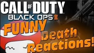 Black Ops 2 Funny Death Reactions! (Funny Black Ops Rage and Reactions!) - uncleConway reupload 