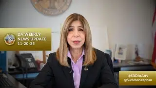 DA Weekly News with DA Summer Stephan 11-20-25: DA Warns of Rising DUI Deaths Ahead of Holidays