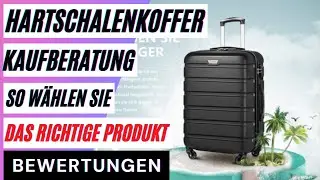 Hartschalenkoffer Vergleich. Die besten Hartschalenkoffer im Test so w&auml;hlen Sie das richtige Produkt