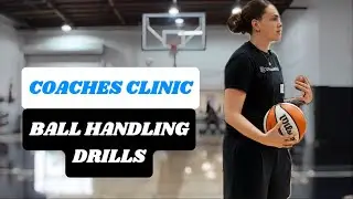 Coaches Clinic: Ball Handling Drills