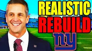 I Rebuilt the GIANTS with JOHN HARBAUGH.