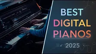 Лучшие цифровые пианино 2025 года &mdash; эти варианты просто БЕЗУМНЫ!