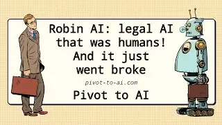 Robin AI: legal AI that was humans! And just went broke