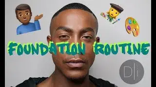 FOUNDATION ROUTINE FOR BLACK MEN | DARIENISAAC