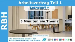 Industriemeister | Logistikmeister | RBH | Arbeitsvertrag Teil 1