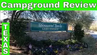 Thousand Trails Lake Conroe Campground Review (RV Living Full Time)