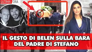 Funerali Padre Stefano de Martino: Il toccante gesto di Belen sulla bara che sta emozionando tutti.