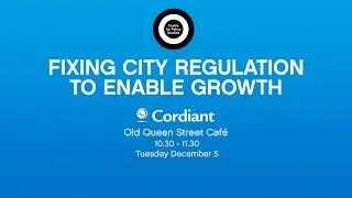 Fixing City Regulation to Enable Growth