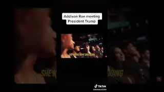 Addison Rae meets Donald Trump