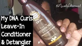 My DNA Curls Leave In & Detangler