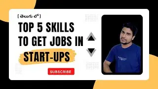 5 Essential jobs skills for Get Job at a Startups | Telugu | Career Tips #jobs