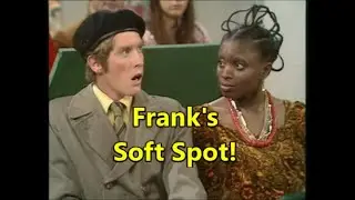 Frank Spencer's soft spot and Frank there's a gate in here Some mothers do ave em