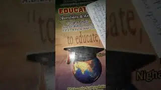 IMPORTANT Q AND NOTES FOR BA PART 2 EDUCATION 2019
