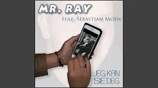Jeg Kan Se Deg (feat. Sebastian Moen)