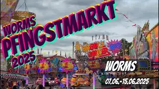 Pfingstmarkt | 2025 | Worms