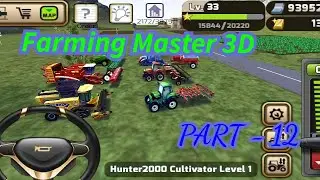 Farming Master 3D Episode - #12 by technical gaming XYZ