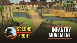 Second Front - Infantry Movement