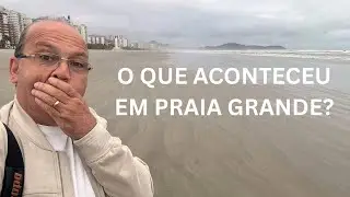 O QUE ACONTECEU EM PRAIA GRANDE? ( 25 de agosto de 2025)