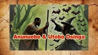 ANUNUEBE & THE WITCH