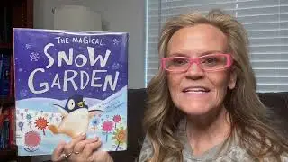 The Magical Snow Garden by Tracey Corderoy, illustrated by Jane Chapman