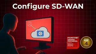 FortiGate SD‑WAN Configuration 2025 | How to Configure and Test SD-WAN | NSE 4