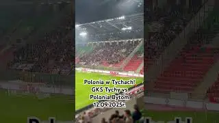 Polonia w Tychach! GKS Tychy vs Polonia Bytom 12.09.2025r.