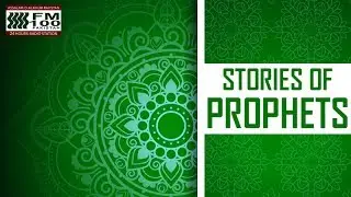 Qasas ul Anbiya Ibraheem Part 01 -FmPakistan