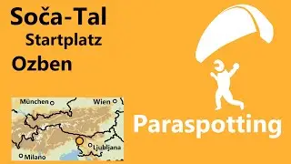 Startplatz Ozben Soča-Tal Slowenien | Paraspotting